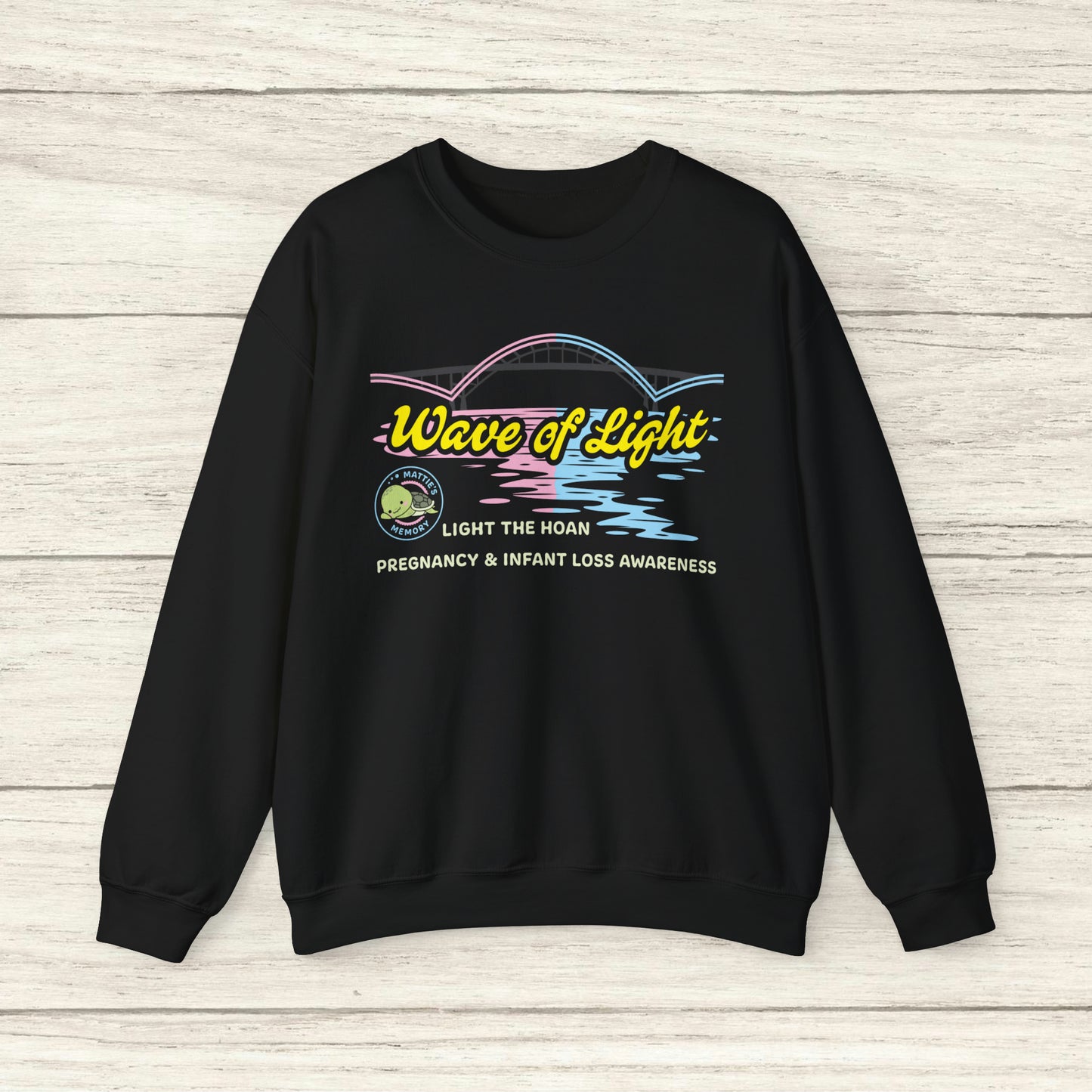 Mattie's Memory Wave of Light, Light the Hoan Bridge Sweatshirt, Milwaukee Wisconsin Infant & Pregnancy Loss Charity