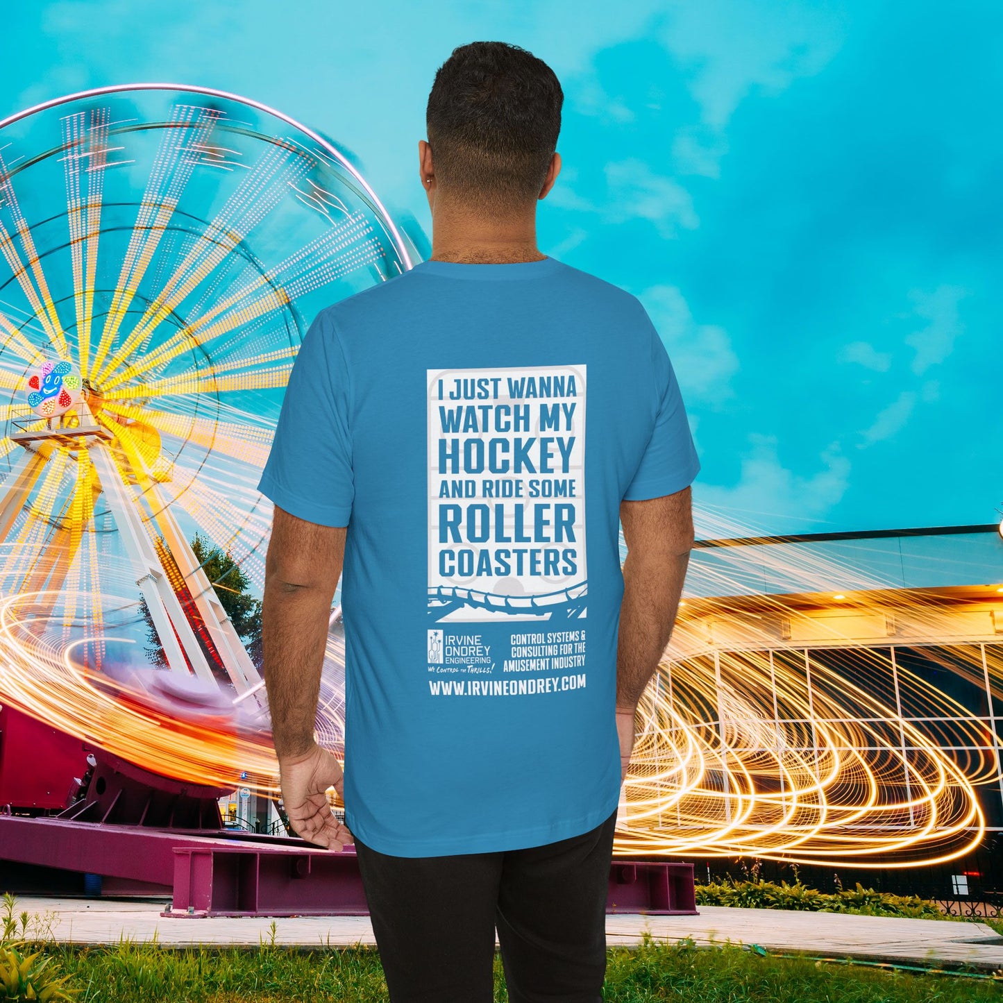 I Just Wanna Watch Hockey & Ride Roller Coasters Tee (BACK graphic) • Irvine Ondrey Engineering