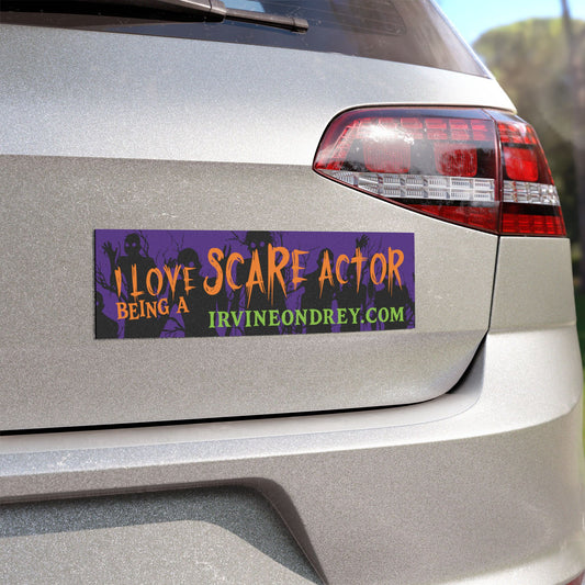 10'' × 3'' Rectangle 1 pc I Love Being a Scare Actor Car Magnet • Irvine Ondrey Engineering