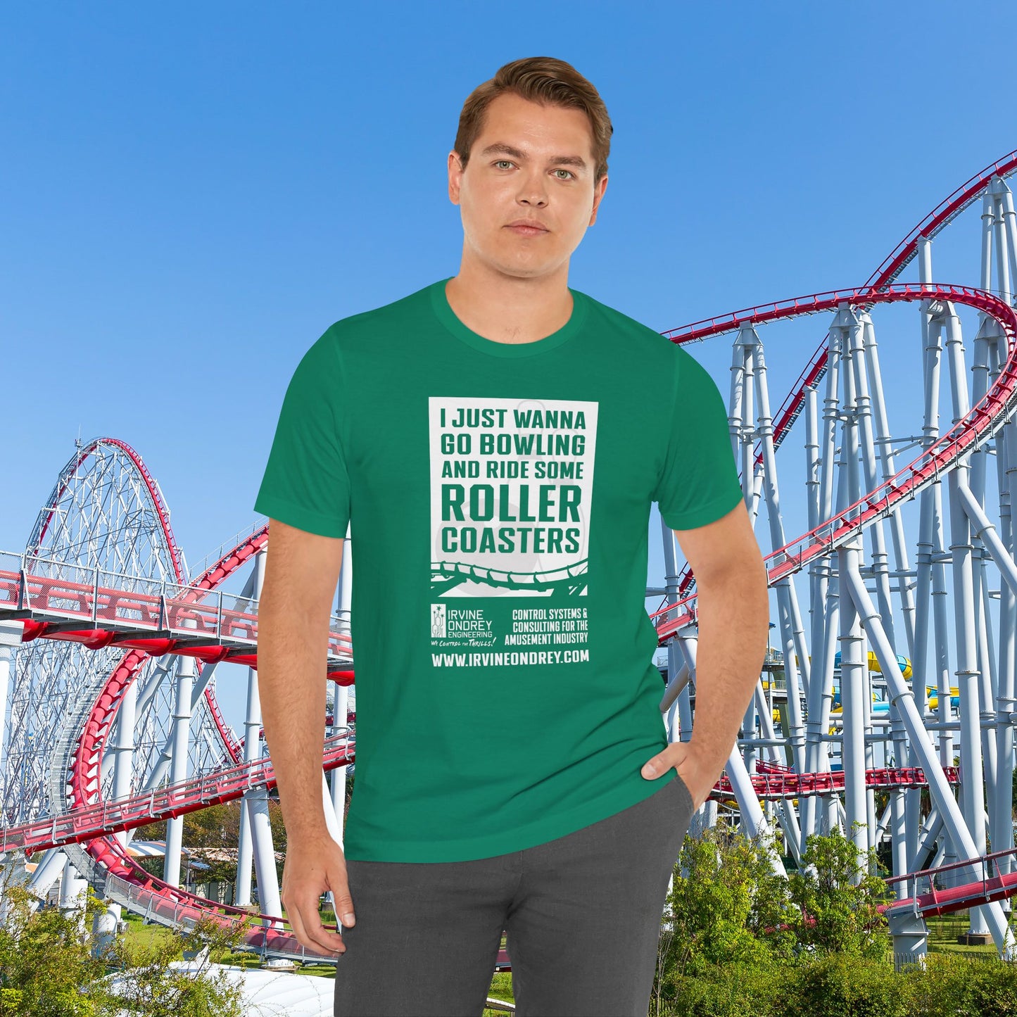 Kelly I Just Wanna Go Bowling & Ride Roller Coasters Tee (FRONT graphic) • Irvine Ondrey Engineering