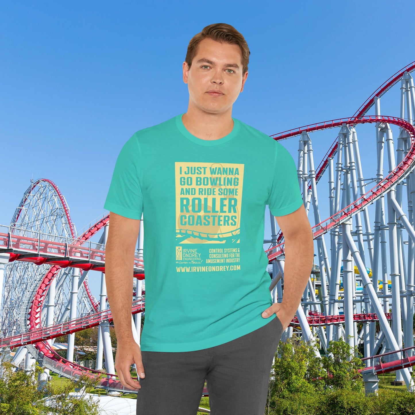 I Just Wanna Go Bowling & Ride Roller Coasters Tee (FRONT graphic) • Irvine Ondrey Engineering