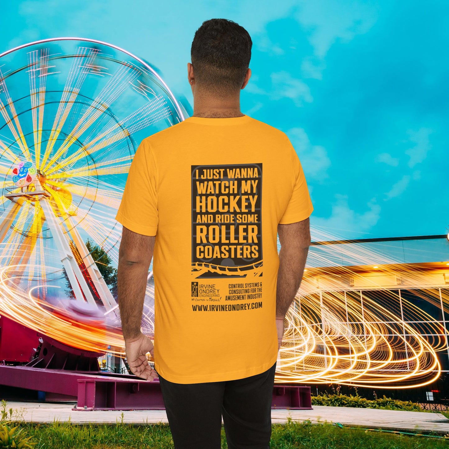 I Just Wanna Watch Hockey & Ride Roller Coasters Tee (BACK graphic) • Irvine Ondrey Engineering