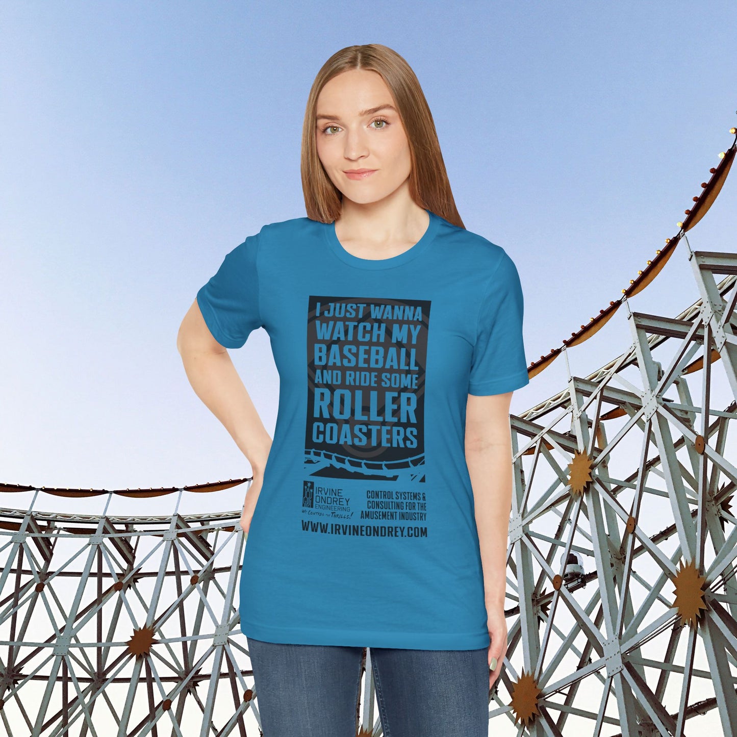I Just Wanna Watch Baseball & Ride Roller Coasters Tee (FRONT graphic) • Irvine Ondrey Engineering