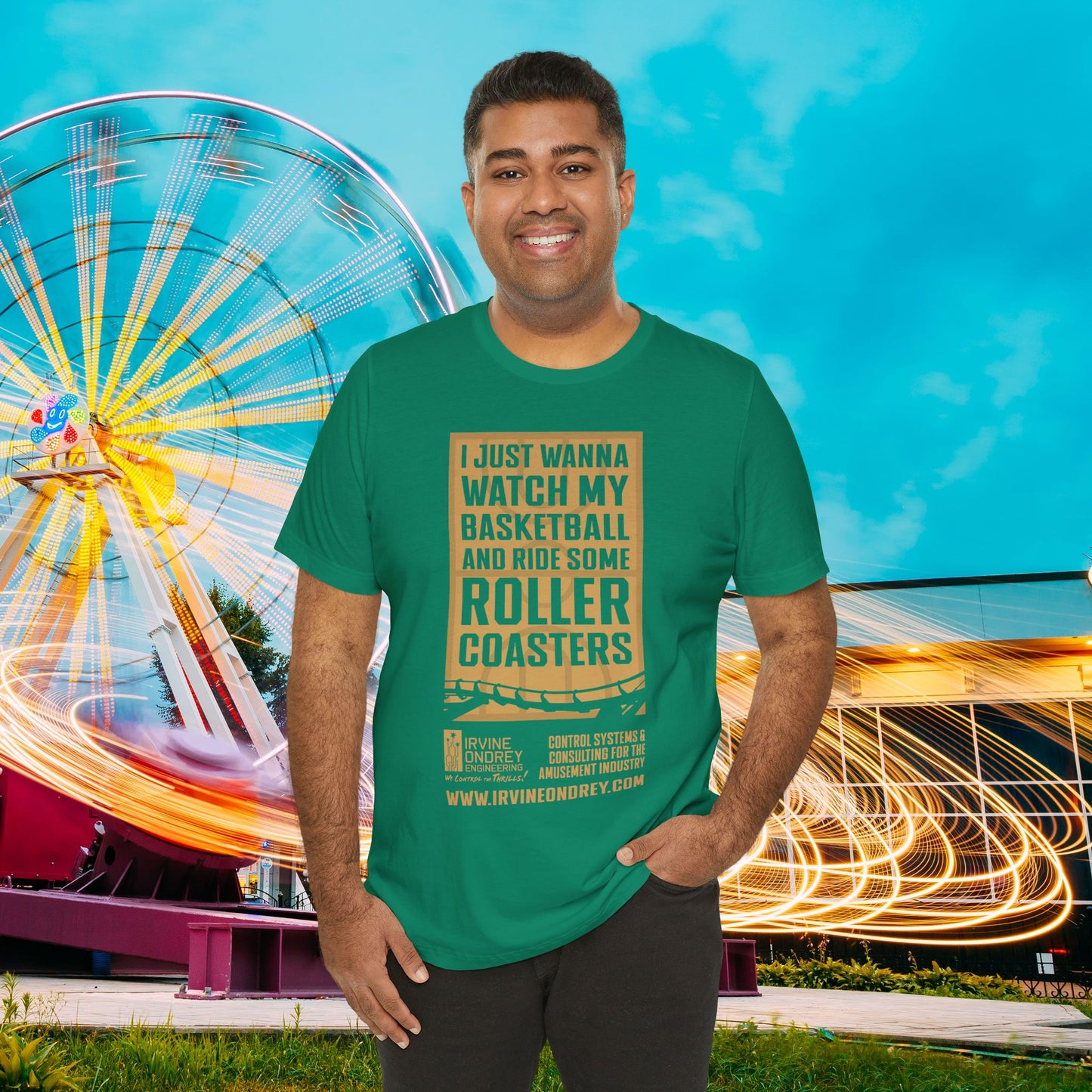 I Just Wanna Watch Basketball & Ride Roller Coasters Tee (FRONT graphic) • Irvine Ondrey Engineering
