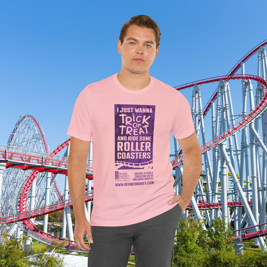 I Just Wanna Trick-or-Treat & Roller Coasters Tee (FRONT graphic) • Irvine Ondrey Engineering