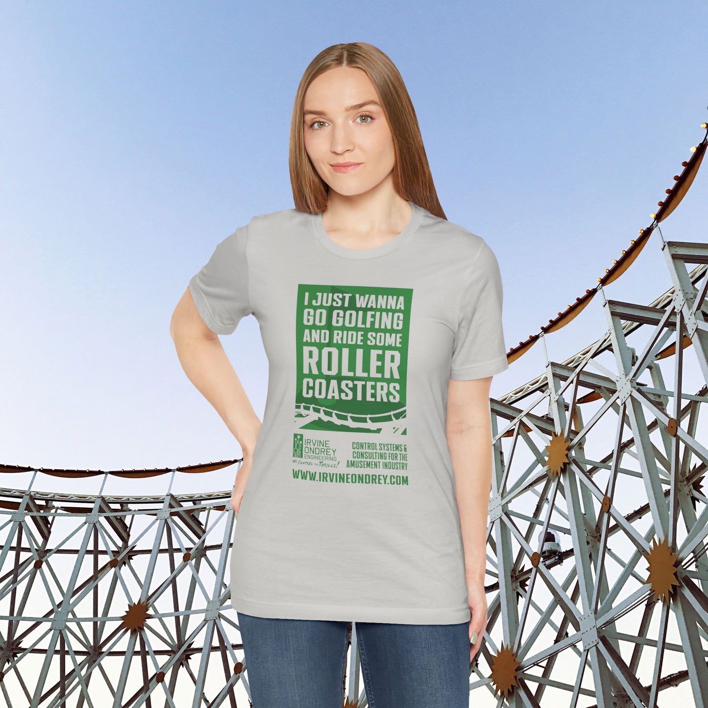 I Just Wanna Go Golfing & Ride Roller Coasters Tee (FRONT graphic) • Irvine Ondrey Engineering