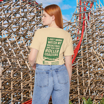 I Wanna Watch Basketball & Ride Roller Coasters Tee • Irvine Ondrey Engineering • Comfortable Short Sleeve T-Shirt