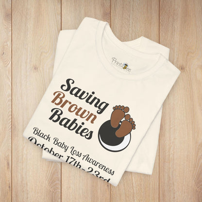 Quietly United in Loss Together Non-Profit, Saving Brown Babies Charity Tee, Pregnancy & Infant Loss Awareness