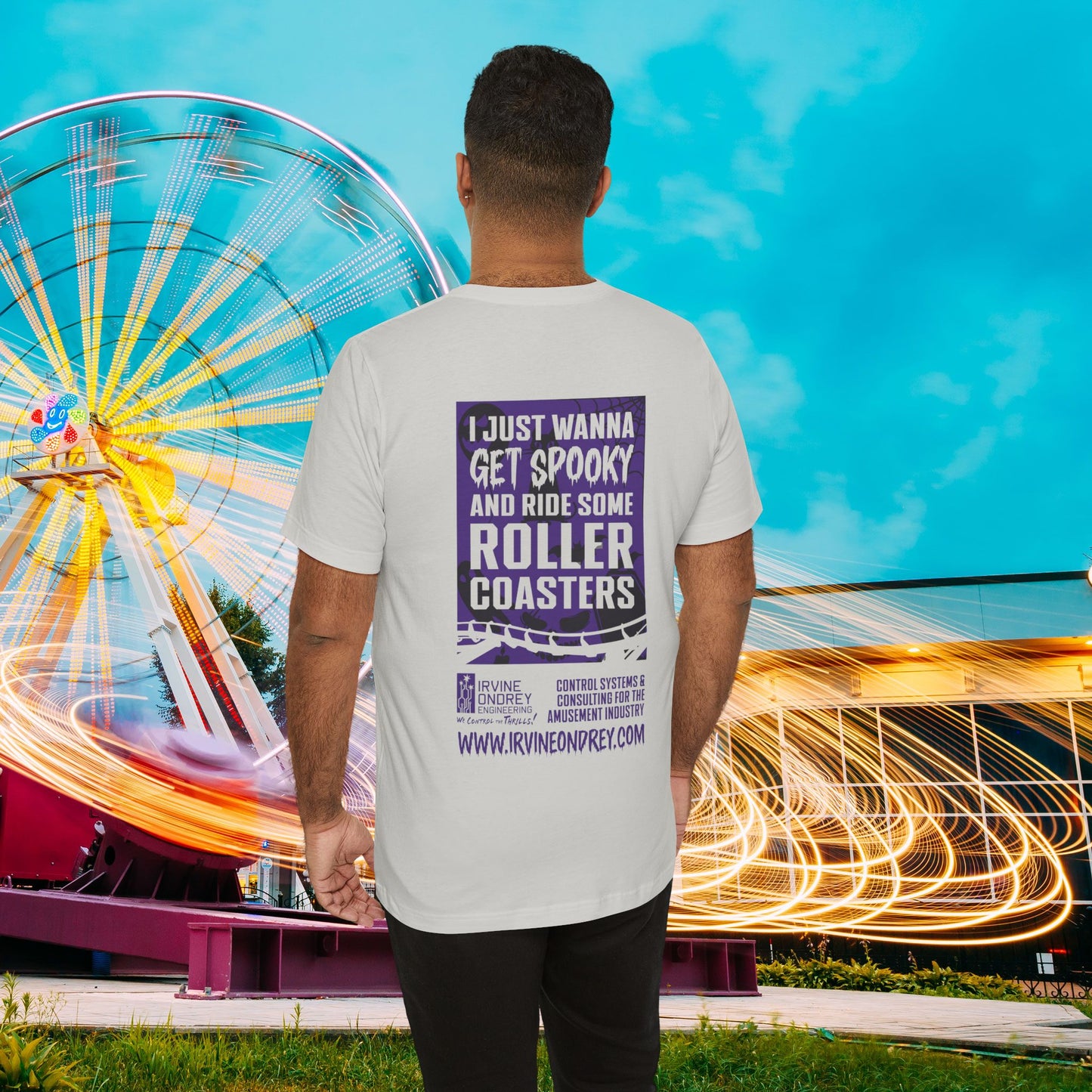 I Just Wanna Get Spooky & Ride Roller Coasters Tee (BACK graphic) • Irvine Ondrey Engineering