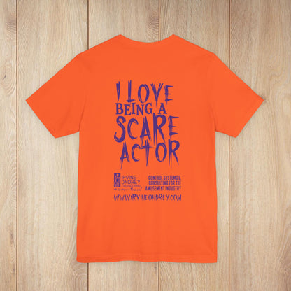 I Love Being a Scare Actor Personalized Tee • Irvine Ondrey Engineering