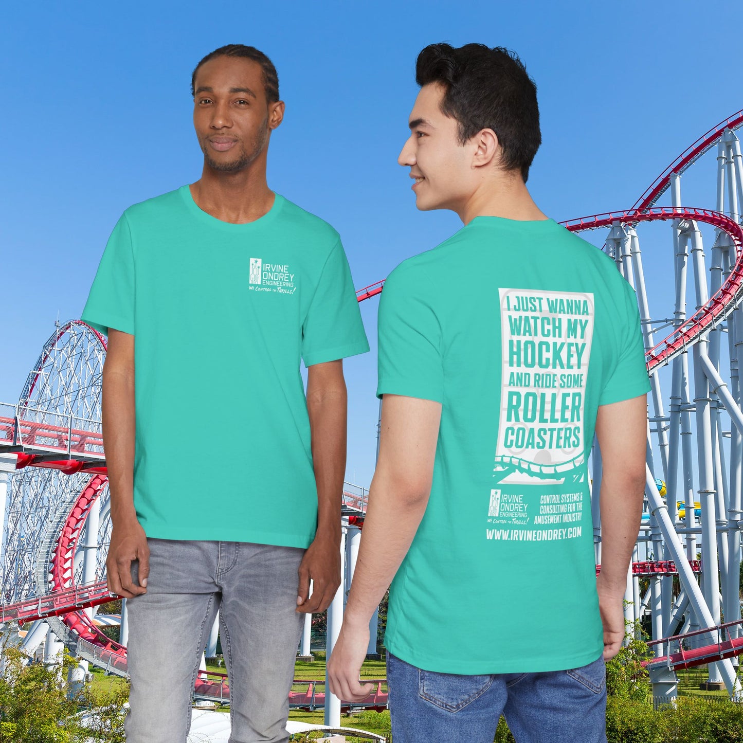 Teal I Just Wanna Watch Hockey & Ride Roller Coasters Tee (BACK graphic) • Irvine Ondrey Engineering