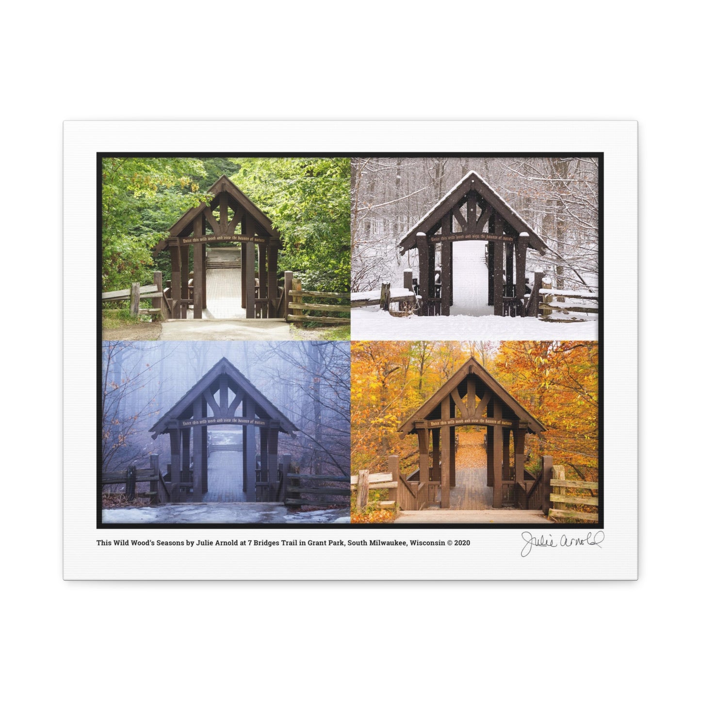 7 Bridges Trail’s Covered Bridge at Grant Park in South Milwaukee Wisconsin, All 4 Seasons Photo Collage, Canvas Wrap Wall Art
