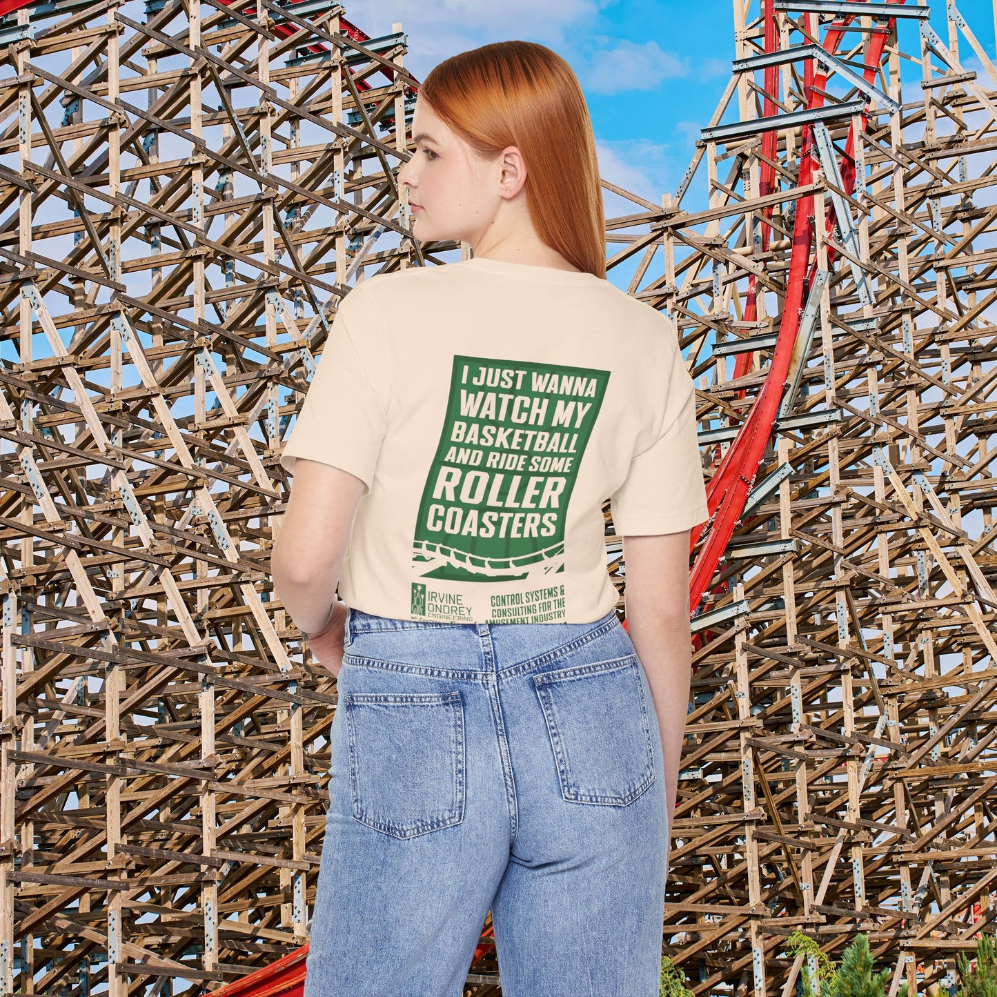 I Just Wanna Watch Basketball & Ride Roller Coasters Tee (BACK graphic) • Irvine Ondrey Engineering