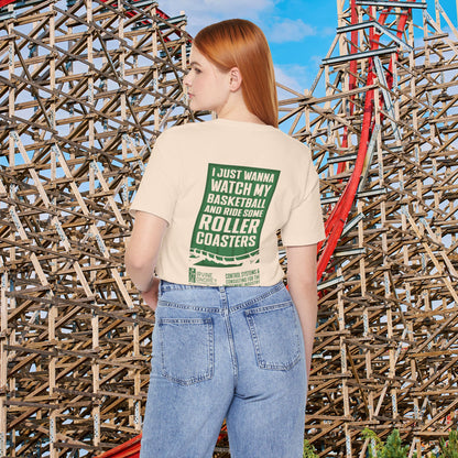 I Just Wanna Watch Basketball & Ride Roller Coasters Tee (BACK graphic) • Irvine Ondrey Engineering