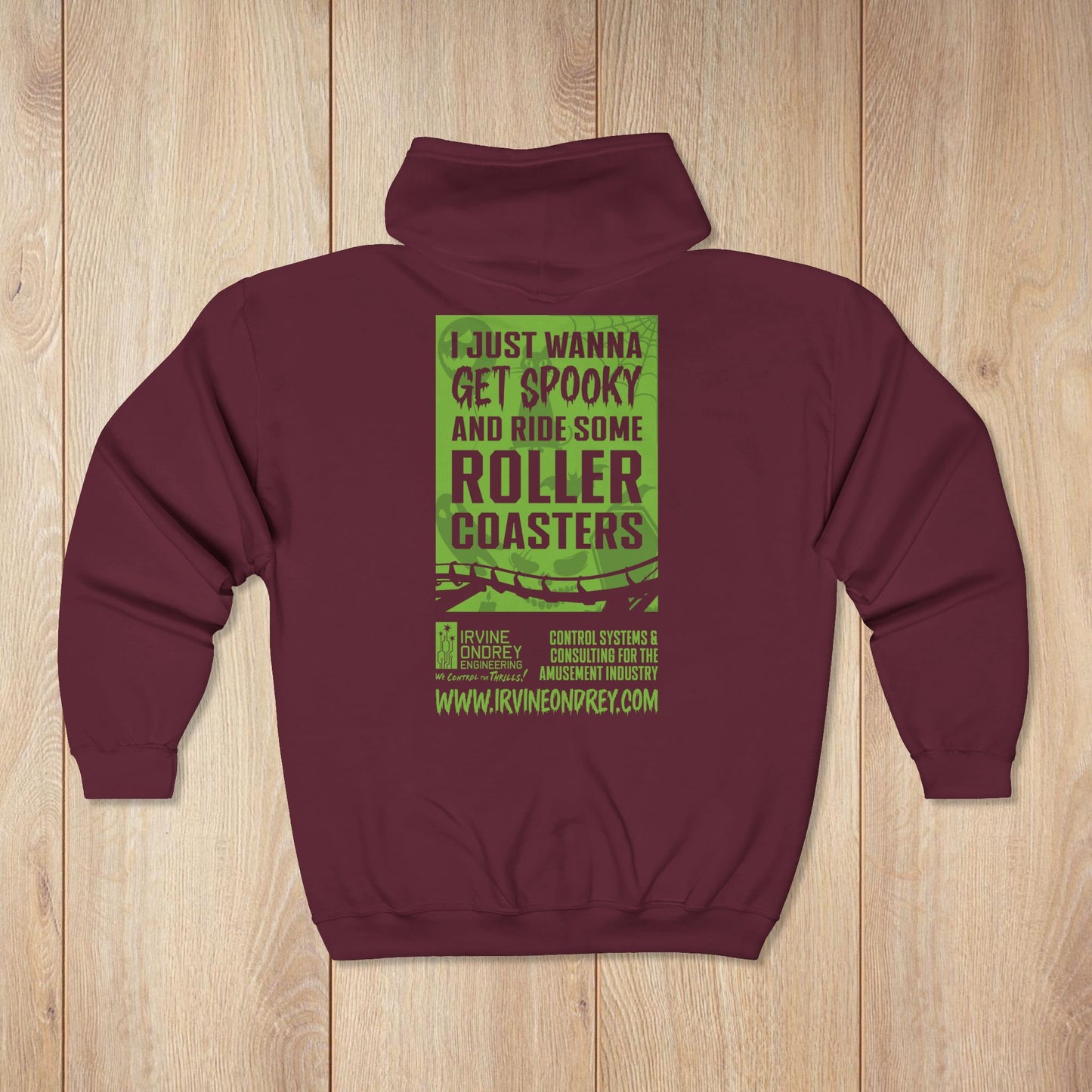 I Just Wanna Get Spooky & Roller Coasters Zip Hoodie • Irvine Ondrey Engineering