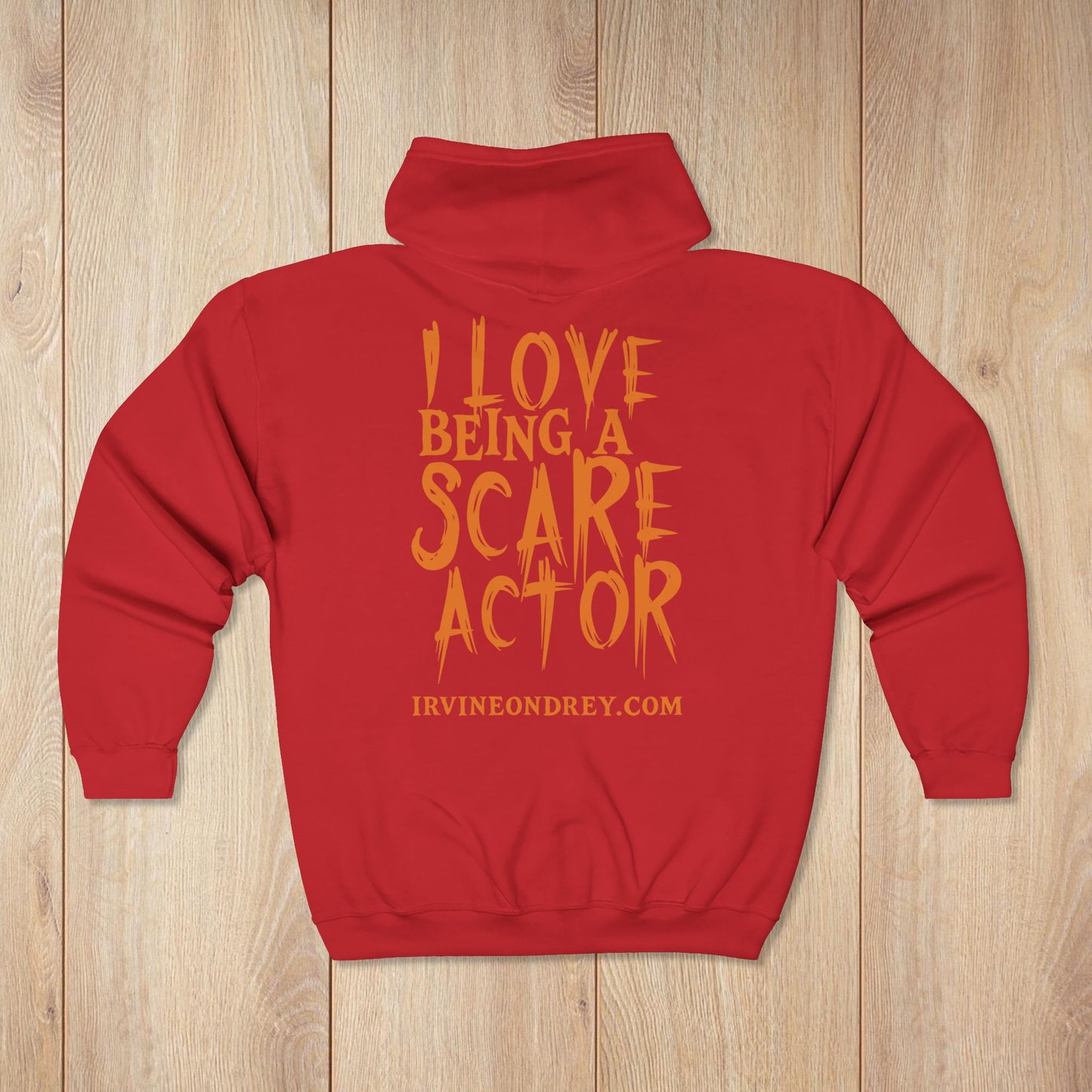 I Love Being a Scare Actor Personalized Zip Hoodie • Irvine Ondrey Engineering
