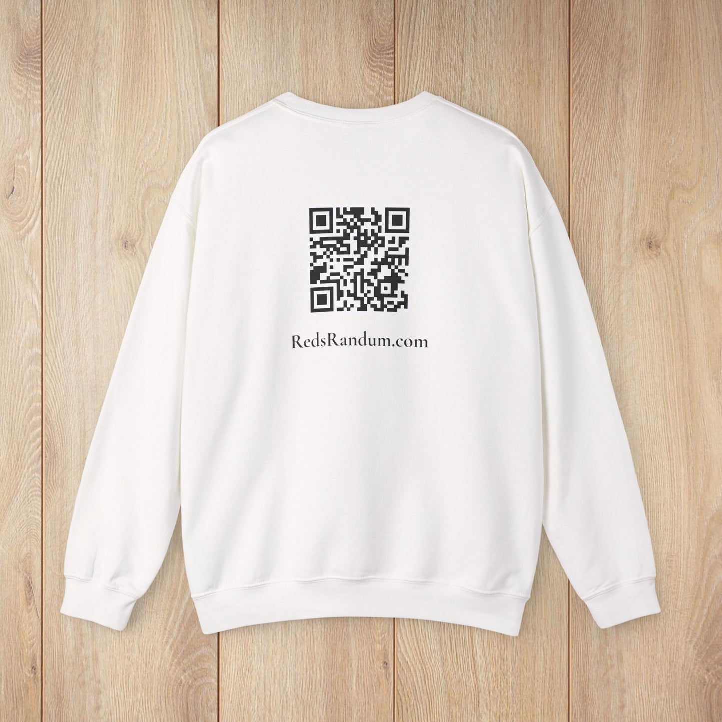 Red’s Randumb Ruminations Sweatshirt