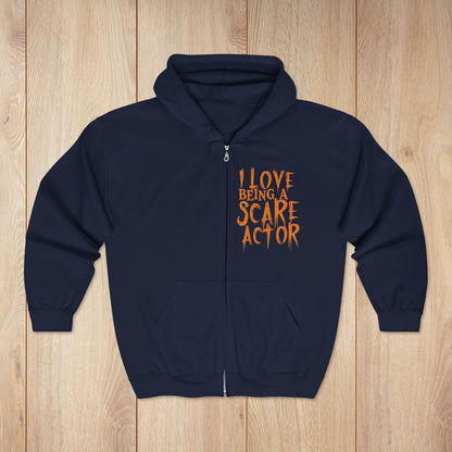 I Just Wanna Scare People & Ride Roller Coasters Zip Hoodie / I Love Being a Scare Actor • Irvine Ondrey Engineering