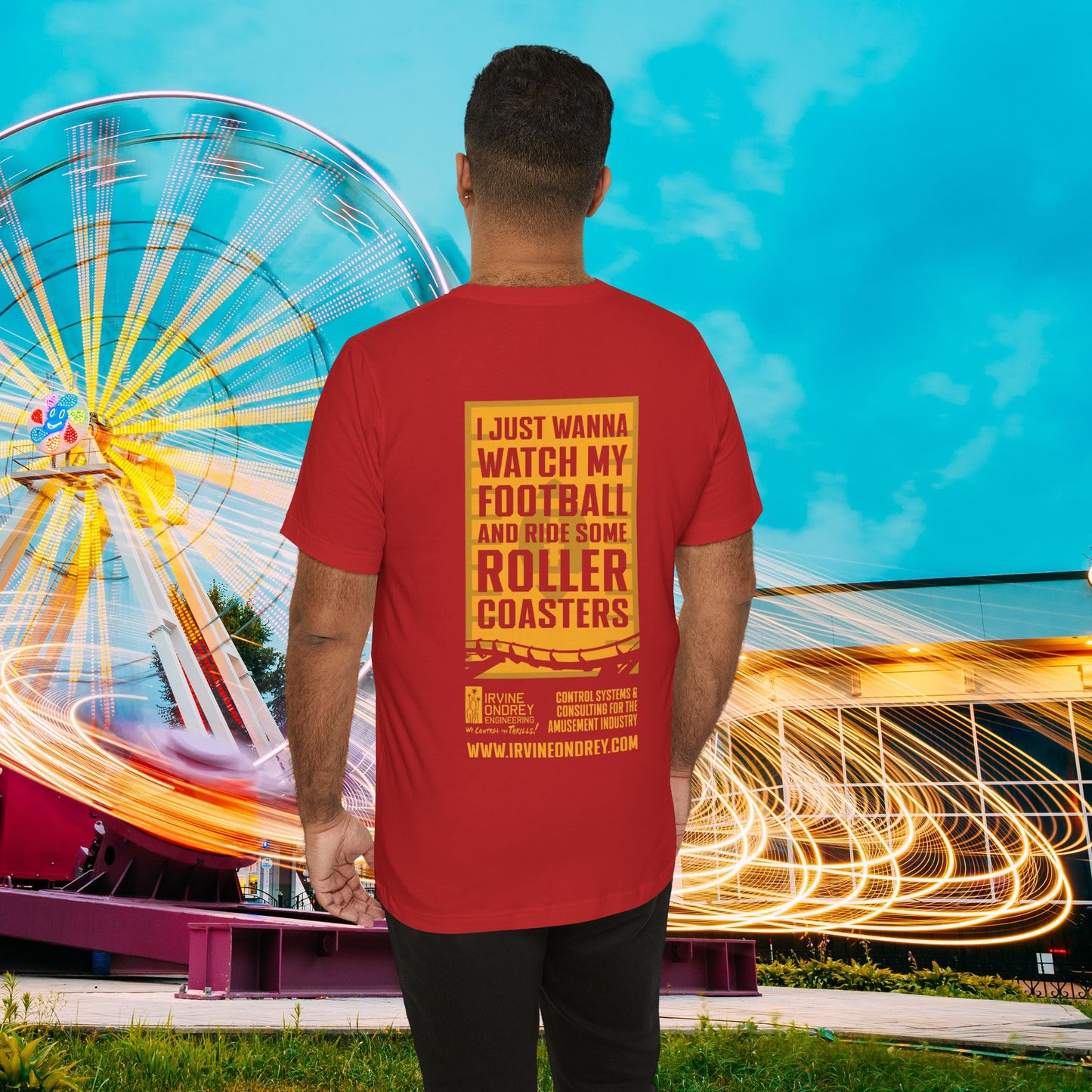 Red I Just Wanna Watch Football & Ride Roller Coasters Tee (BACK graphic) • Irvine Ondrey Engineering