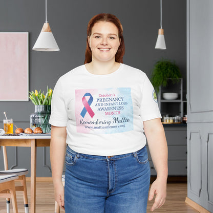 Pregnancy & Infant Loss Awareness Tee • Mattie's Memory