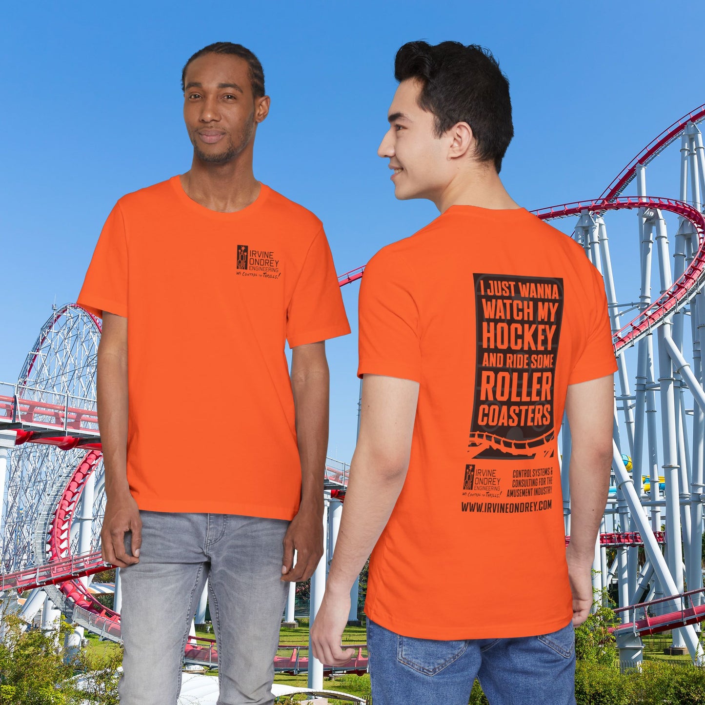 Orange I Just Wanna Watch Hockey & Ride Roller Coasters Tee (BACK graphic) • Irvine Ondrey Engineering