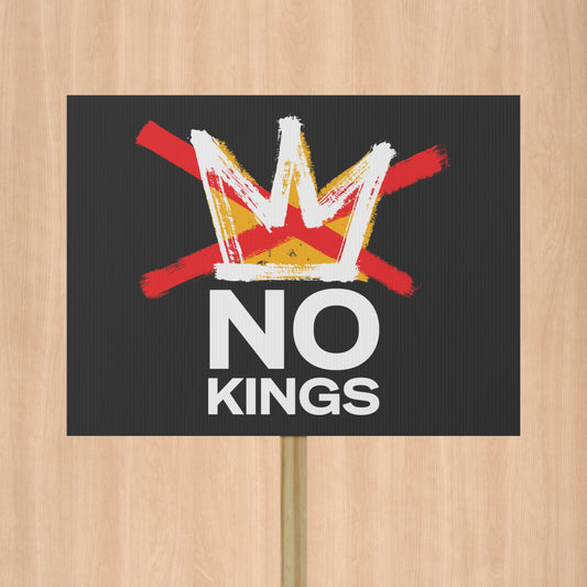 No Kings Black Protest Sign