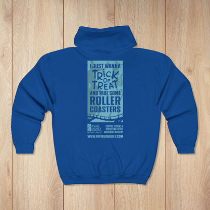 I Just Wanna Trick-or-Treat & Roller Coasters Zip Hoodie • Irvine Ondrey Engineering