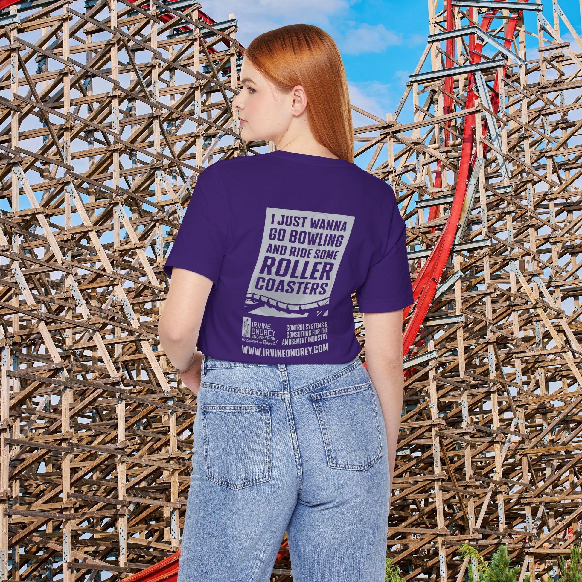 I Just Wanna Go Bowling & Ride Roller Coasters Tee (BACK graphic) • Irvine Ondrey Engineering