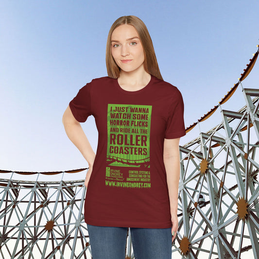 Cardinal I Just Wanna Watch Horror Flicks & Ride Roller Coasters Tee (FRONT graphic) • Irvine Ondrey Engineering