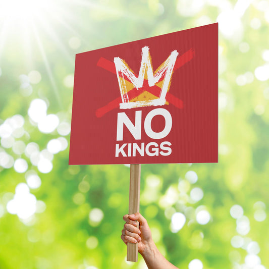 18" x 24" White No Kings Red Protest Sign