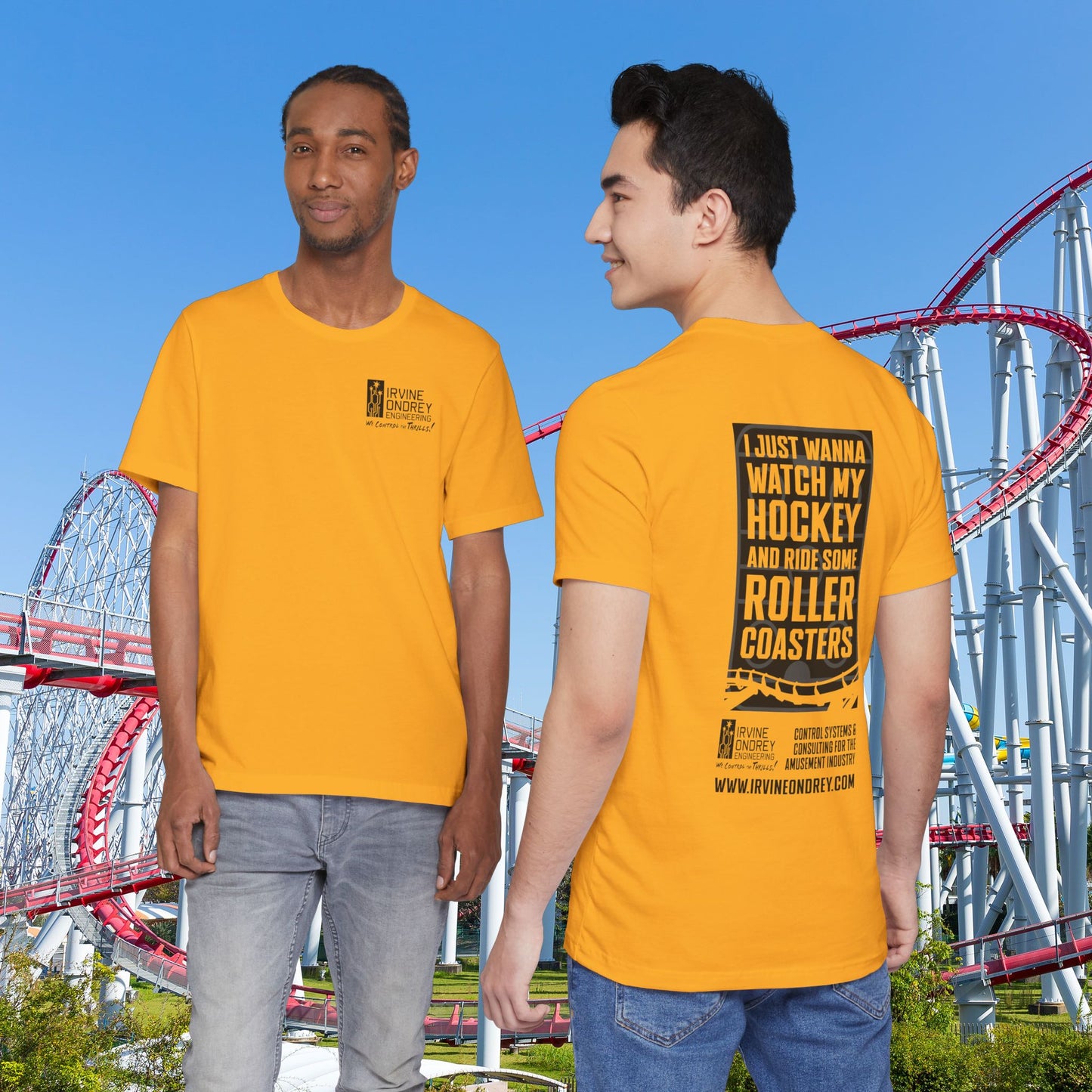 Gold I Just Wanna Watch Hockey & Ride Roller Coasters Tee (BACK graphic) • Irvine Ondrey Engineering