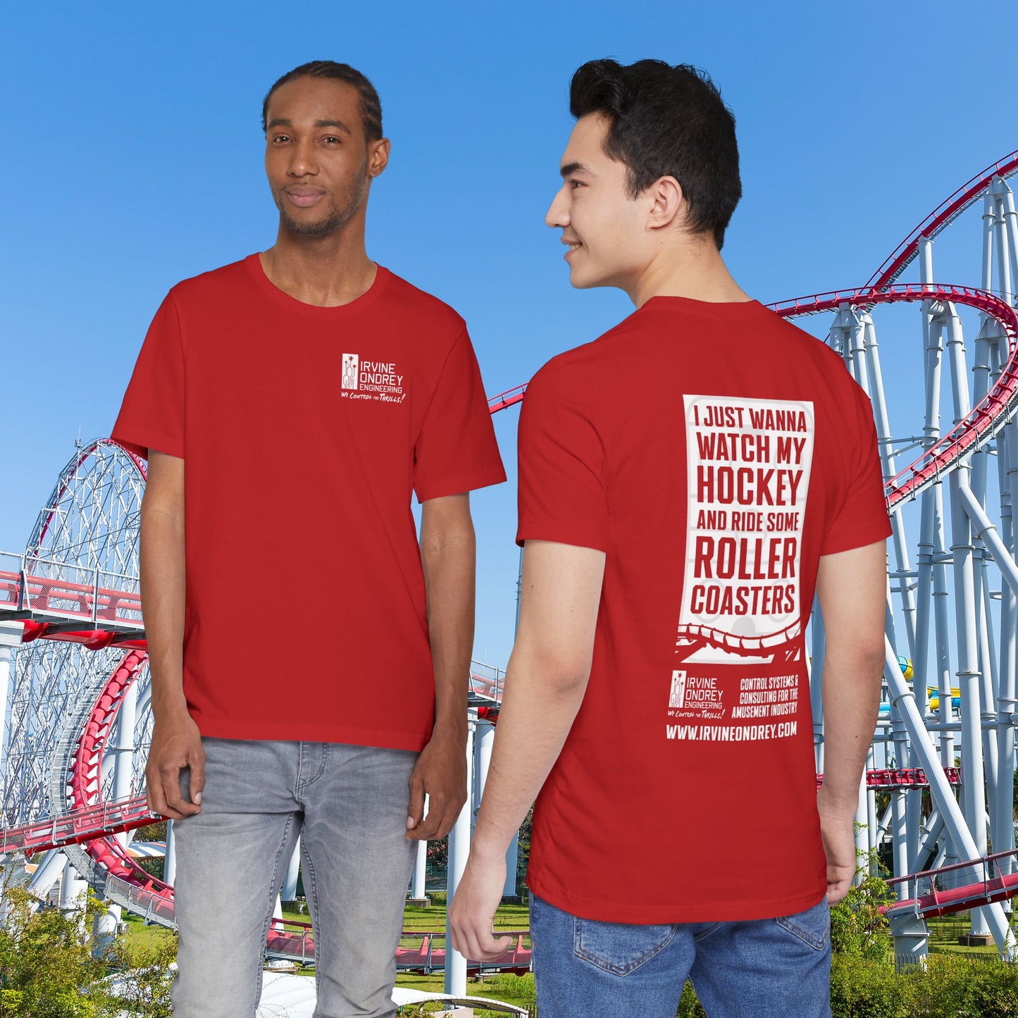 Red I Just Wanna Watch Hockey & Ride Roller Coasters Tee (BACK graphic) • Irvine Ondrey Engineering