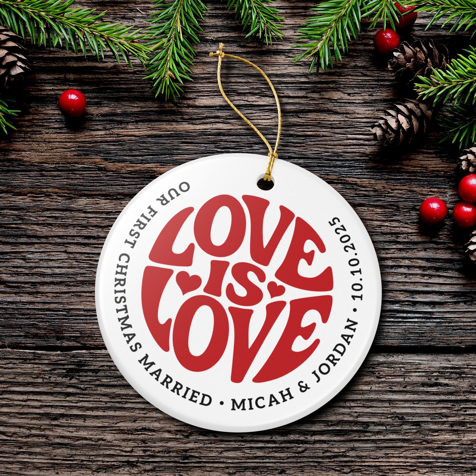 Custom White Ceramic Red Love is Love 2.8" Circle Ornament