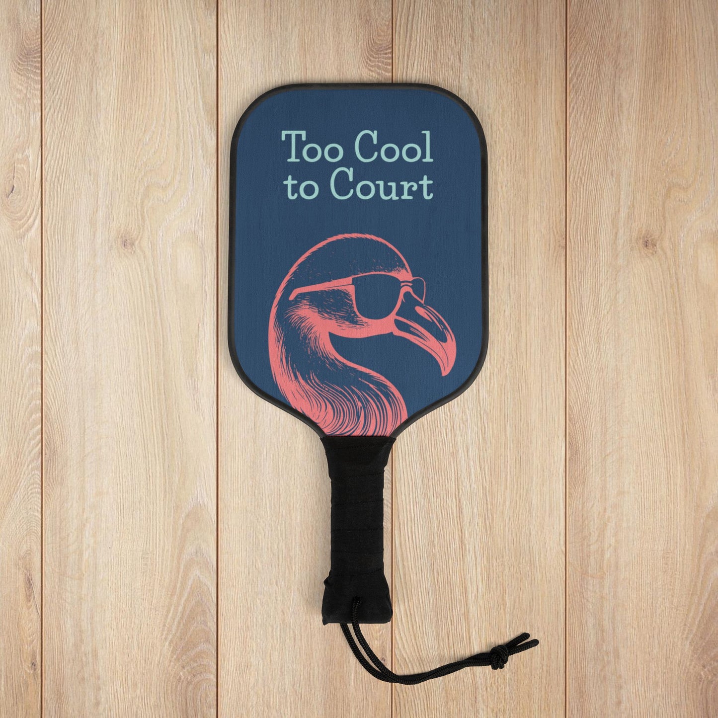 Too Cool to Court Pickleball Paddles