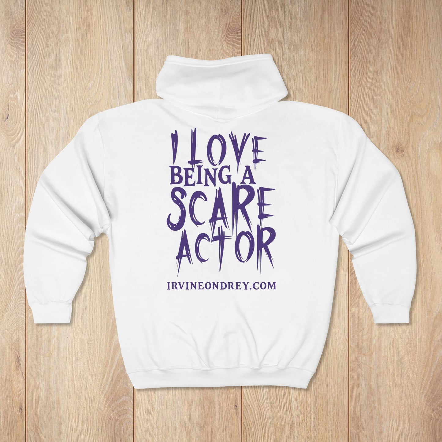 I Love Being a Scare Actor Personalized Zip Hoodie • Irvine Ondrey Engineering