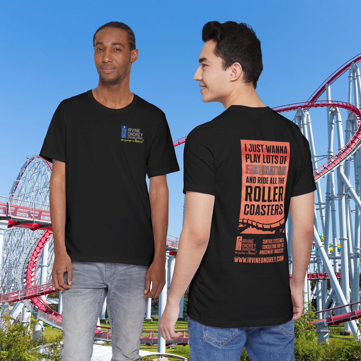 Black I Just Wanna Play Fascination & Ride Roller Coasters Tee (BACK graphic) • Irvine Ondrey Engineering