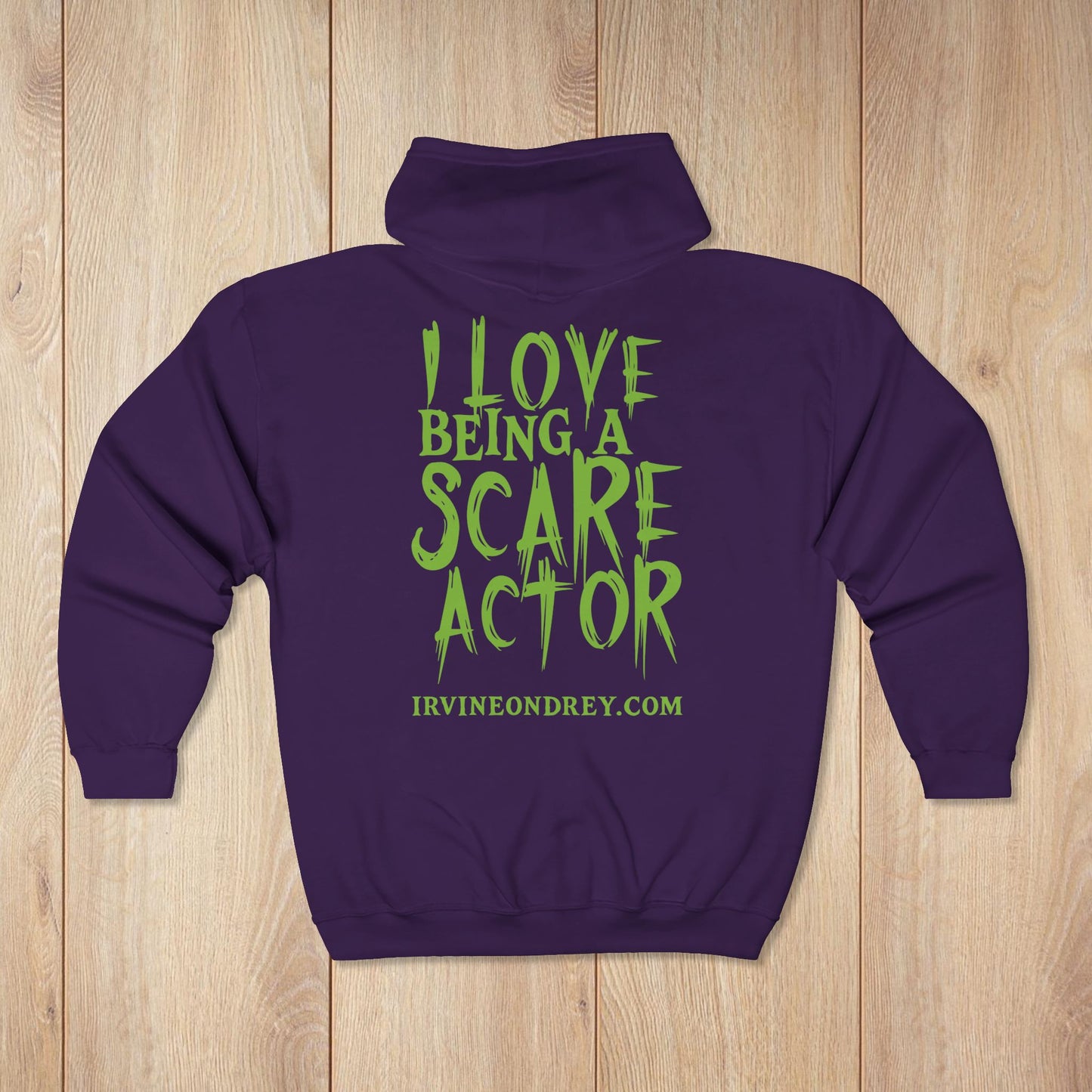 I Love Being a Scare Actor Personalized Zip Hoodie • Irvine Ondrey Engineering