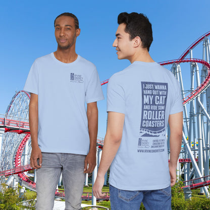 Baby Blue I Just Wanna Hang Out with My Cat & Ride Roller Coasters Tee (BACK graphic) • Irvine Ondrey Engineering