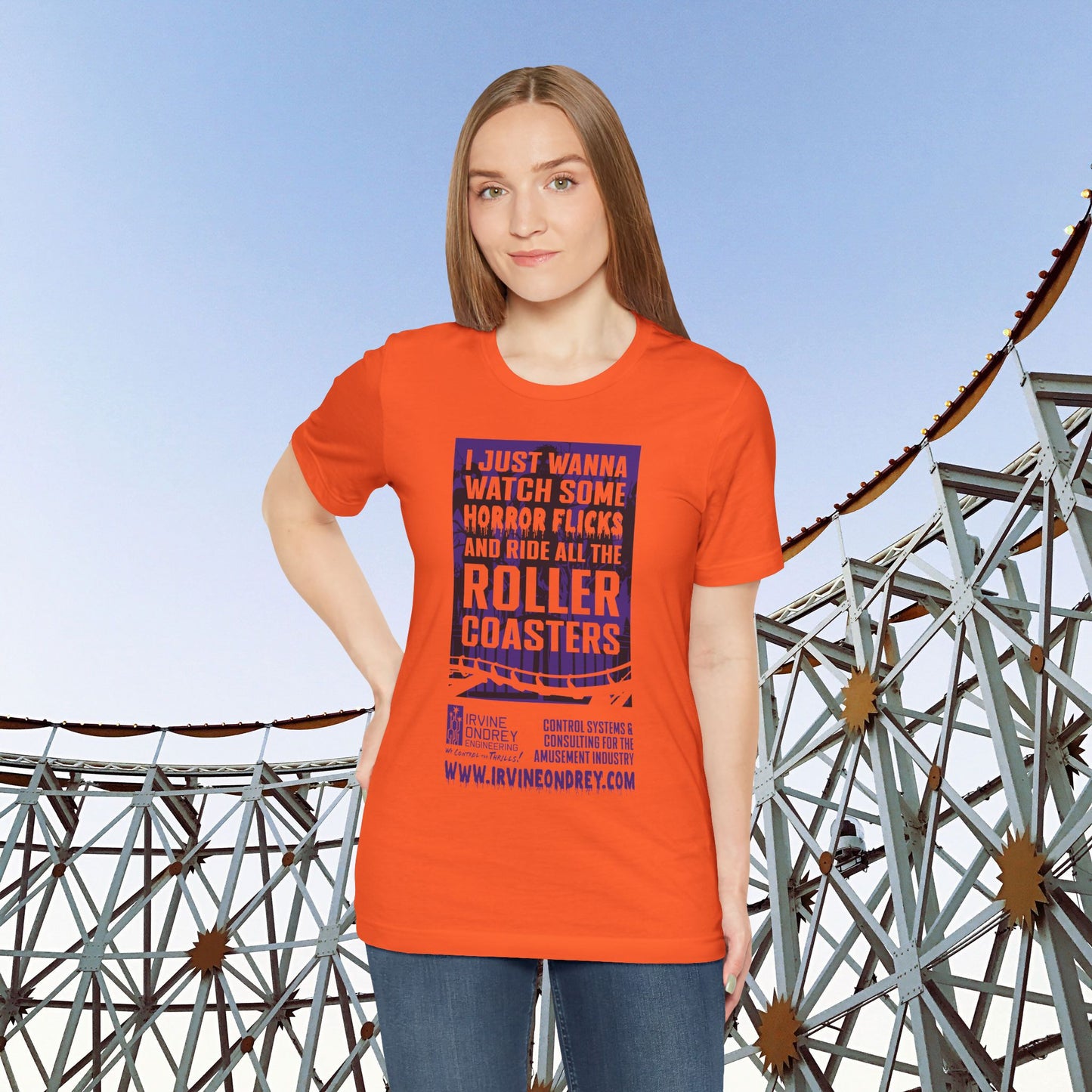 Orange I Just Wanna Watch Horror Flicks & Ride Roller Coasters Tee (FRONT graphic) • Irvine Ondrey Engineering