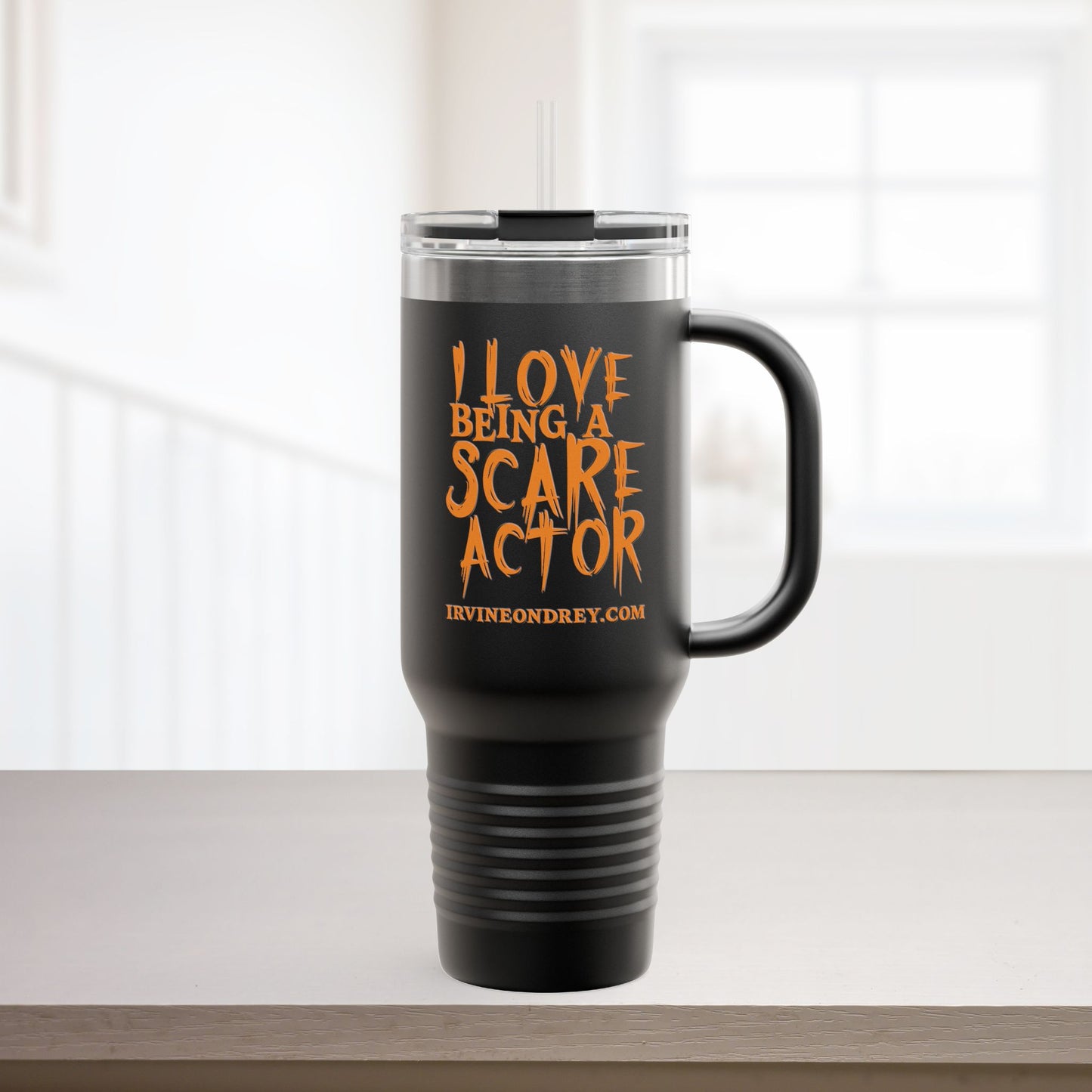 I Love Being a Scare Actor Personalized 40oz Insulated Travel Mug • Irvine Ondrey Engineering