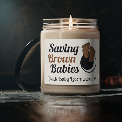 Quietly United in Loss Together and Saving Brown Babies 9oz Soy Candle to Support Pregnancy & Infant Loss Awareness