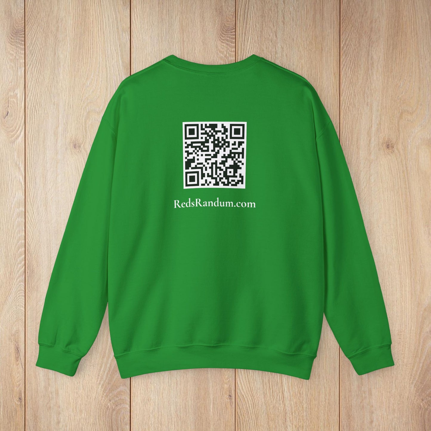 Red’s Randumb Ruminations Sweatshirt