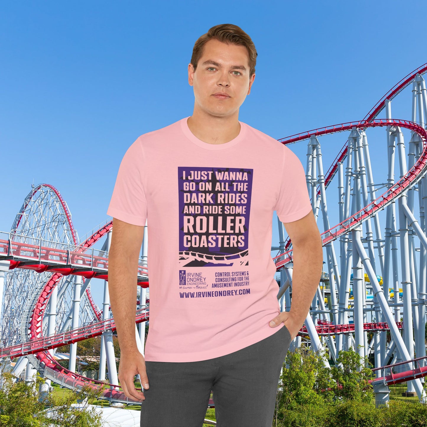 Pink I Just Wanna Ride Dark Rides & Roller Coasters Tee (FRONT graphic) • Irvine Ondrey Engineering