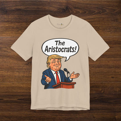 Trump Aristocrats T-Shirt